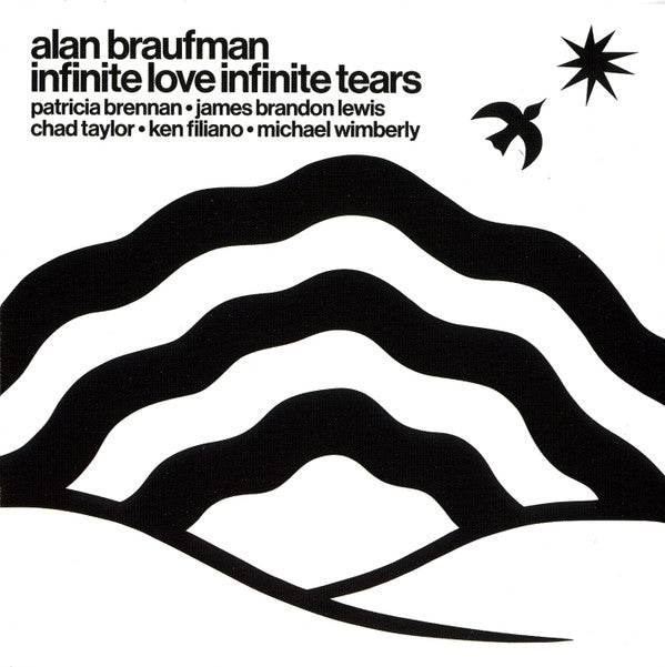 Alan Braufman - Infinite Love Infinite Tears (CD, Album)