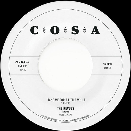 The Revues - Take Me For A Little While / Cariño Nuevo (7")
