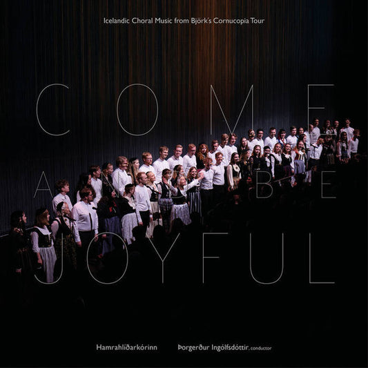 Hamrahlíðarkórinn*, Þorgerður Ingólfsdóttir - Come And Be Joyful (CD, Album)