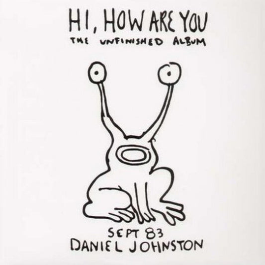 Daniel Johnston - Hi, How Are You / Yip Jump Music (LP, Album, RE, RM + 2xLP, Album, RE, RM + Comp, Lt)