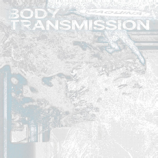 MAQUINA. - Body Transmission (LP, Album, Blu)