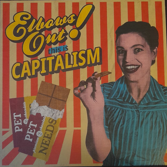 Pet Needs - Elbows Out! This Is Capitalism (LP, Album, Tur)