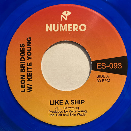 Leon Bridges W/ Keite Young / Pastor T.L. Barrett* & The Youth For Christ Choir - Like A Ship (7", Single, Ltd, Blu)