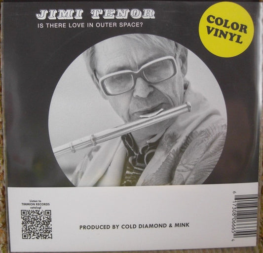 Jimi Tenor And Cold Diamond & Mink - Is There Love In Outer Space? / Orbiting Telesto (7")