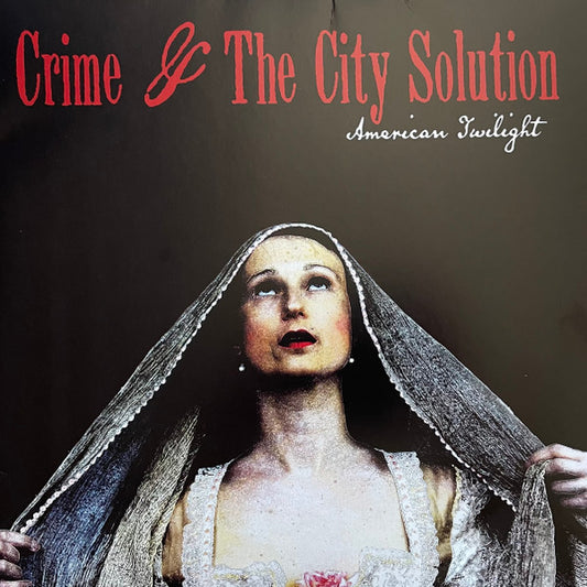 Crime & The City Solution - American Twilight (LP, Album, Red)