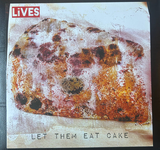 LiVES - Let Them Eat Cake (LP, Album, Ltd)