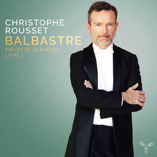 Christophe Rousset, Balbastre* - Pièces de Clavecin, Livre I (CD, Album)