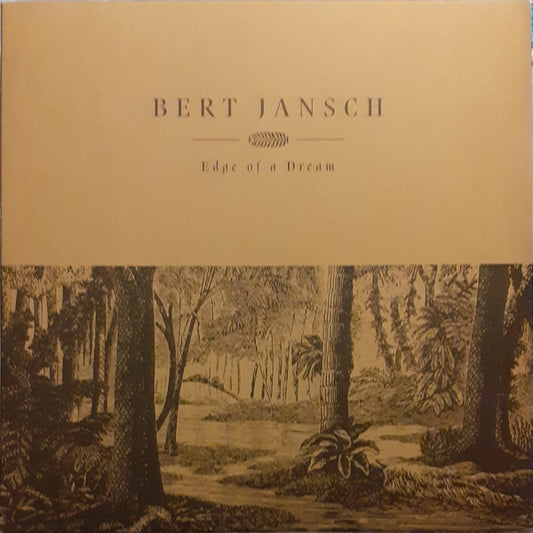 Bert Jansch - Edge Of A Dream (LP, Album, Ltd, RE, Cre)