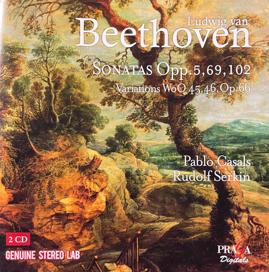 Ludwig van Beethoven, Pablo Casals, Rudolf Serkin - Sonatas Opp.5, 69, 102, Variations WoO.45, 46, Op.66 (2xCD, Comp, RM)