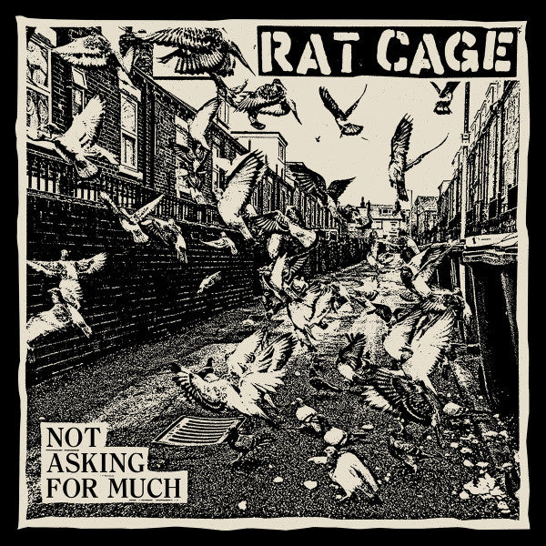 Rat Cage - Not Asking For Much (LP)