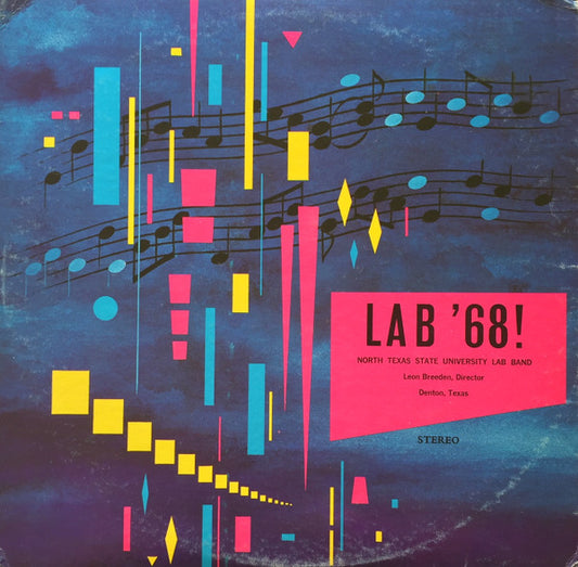 North Texas State University Lab Band*, Leon Breeden - Lab '68! (LP, Album)