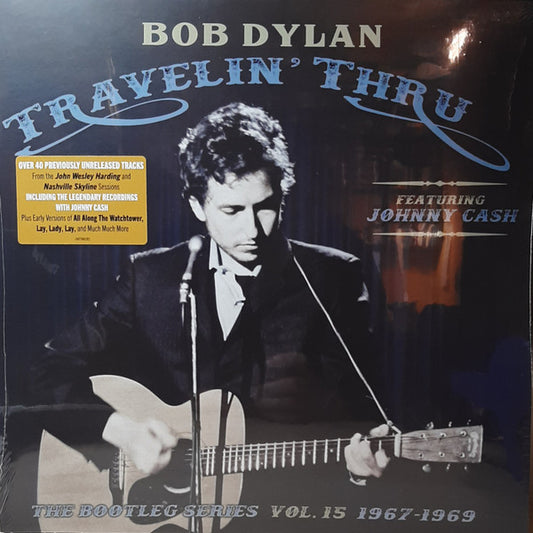 Bob Dylan Featuring Johnny Cash - Travelin' Thru (The Bootleg Series Vol. 15 1967–1969) (3xLP, Album)