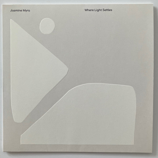 Jasmine Myra - Where Light Settles  (LP, Album)