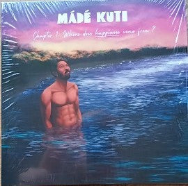 Mádé Kuti* - Chapter 1: Where Does Happiness Come From? (LP, Album)