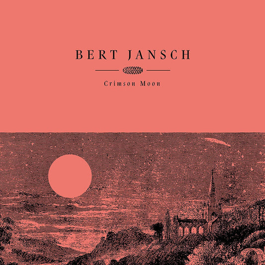 Bert Jansch - Crimson Moon (CD, Album, RE)