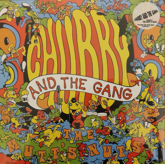 Chubby And The Gang* - The Mutt's Nuts (LP, Album)