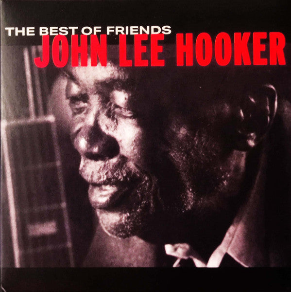 John Lee Hooker - The Best Of Friends  (CD, Comp, RE, Dig)