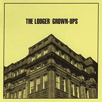 The Lodger - Grown-Ups (CD, Album)
