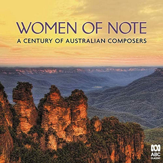Various - Women Of Note: A Century Of Australian Composers (2xCD, Comp)