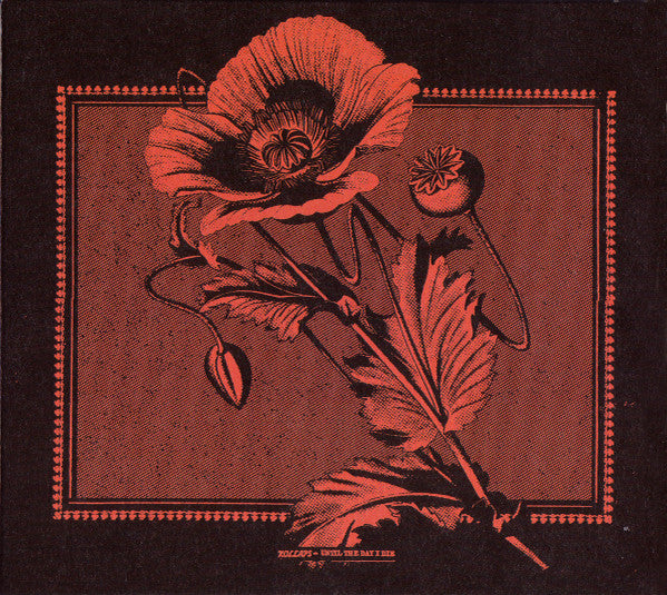 Kollaps (6) - Until The Day I Die (CD, Album)