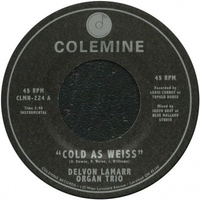 Delvon Lamarr Organ Trio - Cold As Weiss (7")