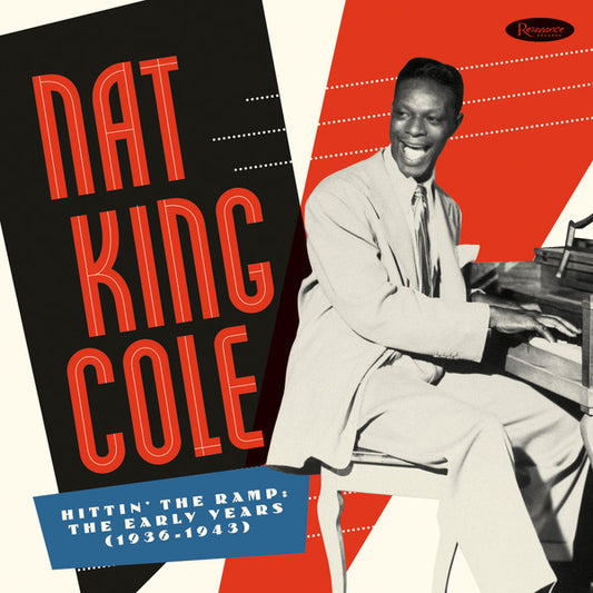 Nat King Cole, The Nat King Cole Trio - Hittin' The Ramp: The Early Years (1936 – 1943) (Box + 7xCD, Comp, Mono)