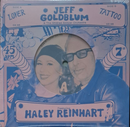 Haley Reinhart, Jeff Goldblum, The Mildred Snitzer Orchestra - Lover / Tattoo (7")
