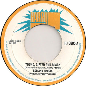 Bob And Marcia* / The Jay Boys - Young, Gifted And Black (7", Single, Lar)