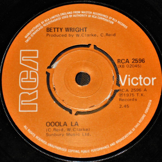Betty Wright - Ooola La (7", Single)