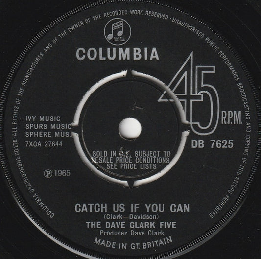 The Dave Clark Five - Catch Us If You Can (7", Single)