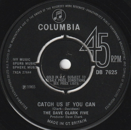 The Dave Clark Five - Catch Us If You Can (7", Single)