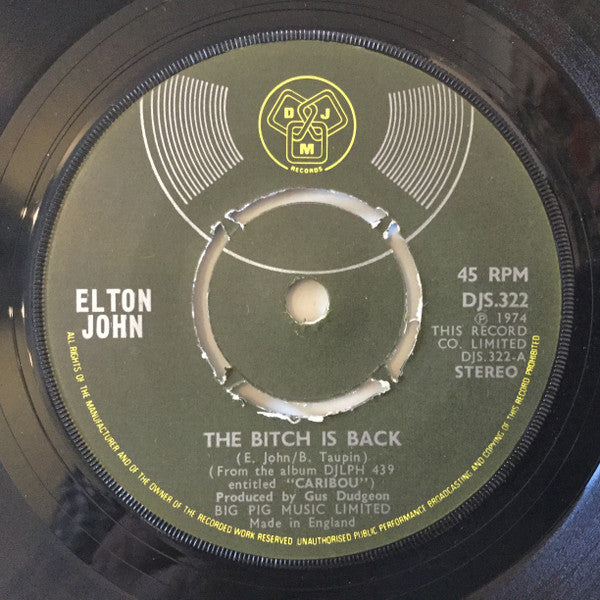 Elton John - The Bitch Is Back (7", Single, Kno)