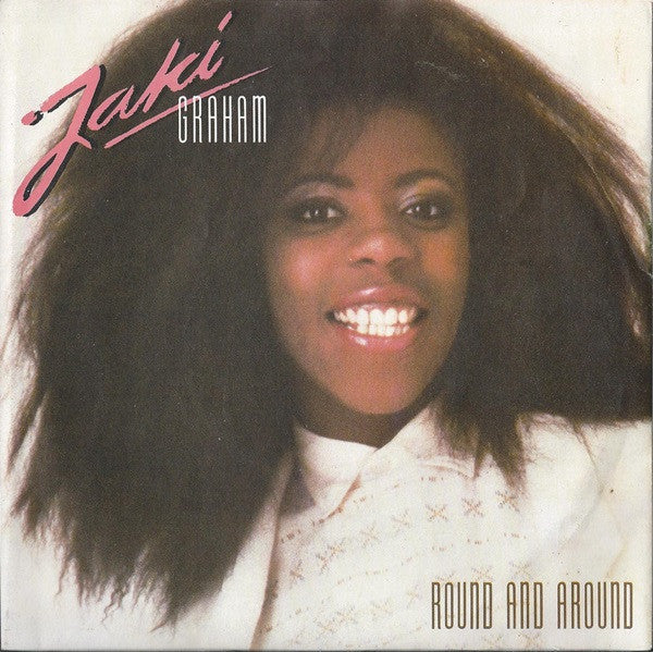 Jaki Graham - Round And Around (7", Single, Pap)