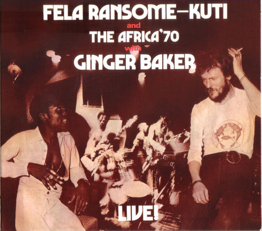 Fela Ransome-Kuti* And The Africa '70* With Ginger Baker - Live! (CD, Album, RE, Dig)