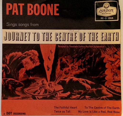 Pat Boone - Sings Songs Fom Journey To The Centre Of  The Earth (7", EP)