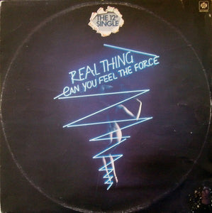 Real Thing* - Can You Feel The Force? (12", Single, Yel)