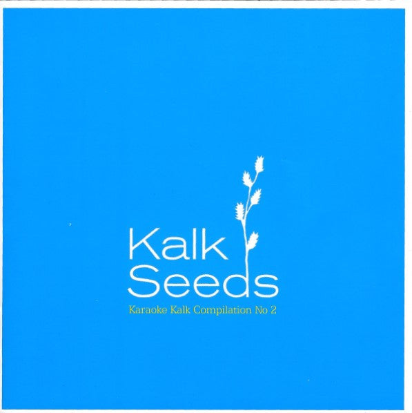 Various - Kalk Seeds (Karaoke Kalk Compilation No 2) (CD, Album)