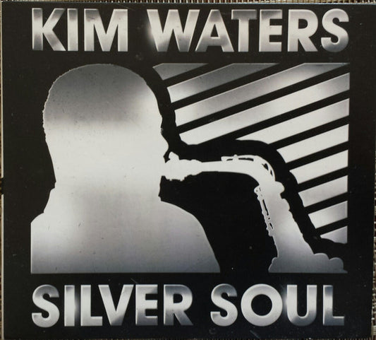 Kim Waters - Silver Soul (CD, Album)