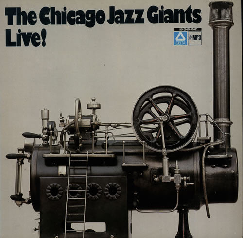 The Chicago Jazz Giants - The Chicago Jazz Giants Live! (LP, Album)