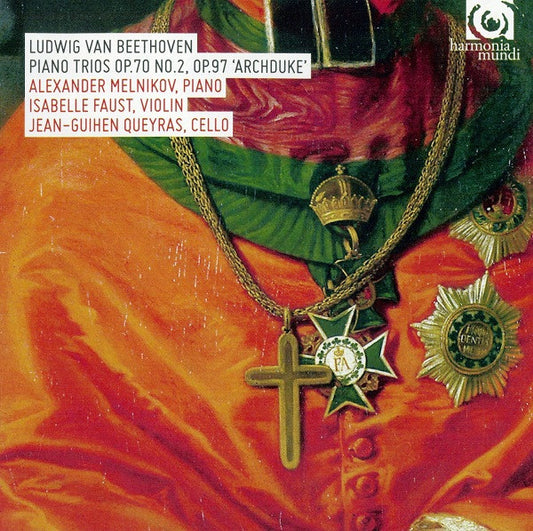 Ludwig van Beethoven - Alexander Melnikov, Isabelle Faust, Jean-Guihen Queyras - Piano Trios Op.70 No.2, Op.97 'Archduke' (CD, Album)