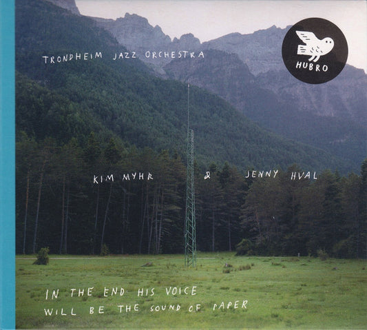 Trondheim Jazz Orchestra / Kim Myhr & Jenny Hval - In The End His Voice Will Be The Sound Of Paper (CD, Album)