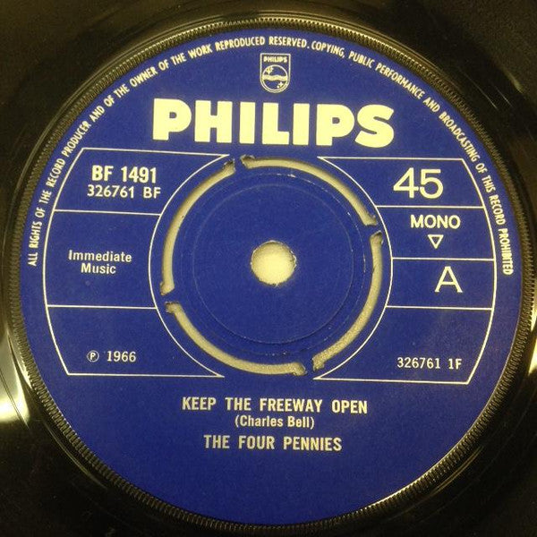 The Four Pennies - Keep The Freeway Open (7", Mono)