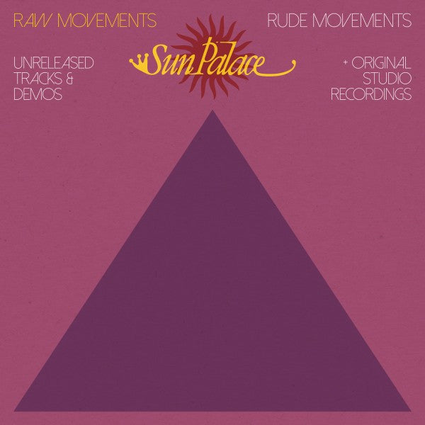 Sun Palace - Raw Movements / Rude Movements (2xLP, Comp)