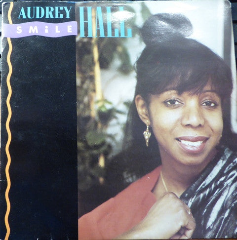 Audrey Hall - Smile / Smile (Club Mix) (7", Single, Bla)