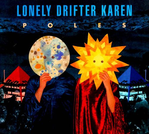 Lonely Drifter Karen - Poles (CD, Album)