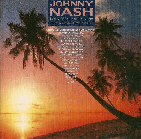 Johnny Nash - I Can See Clearly Now: Johnny Nash's Greatest Hits (CD, Comp)