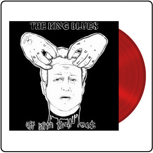 The King Blues - Off With Their Heads (LP, Album, Red)