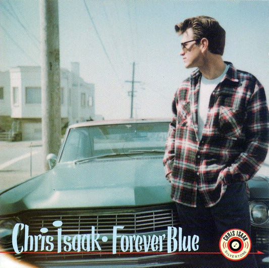 Chris Isaak - Forever Blue (CD, Album, RP)