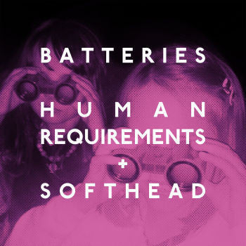 Batteries (2) - Human Requirements / Softhead (7", Single)