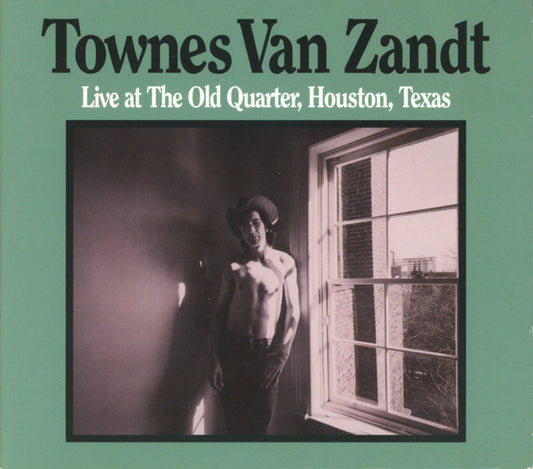 Townes Van Zandt - Live At The Old Quarter, Houston, Texas (2xCD, Album, RE)